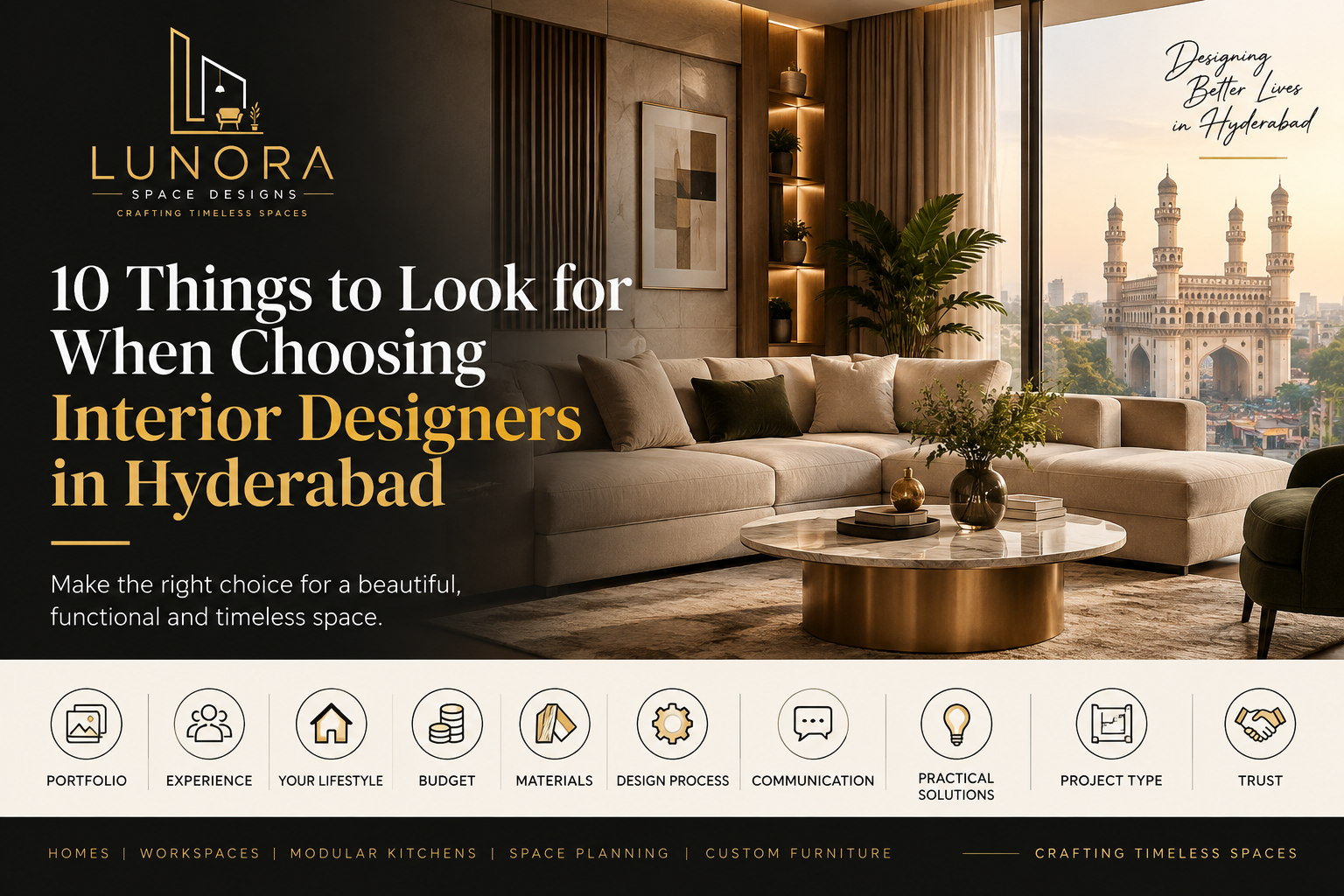 10 Things to Look for When Choosing Interior Designers in Hyderabad